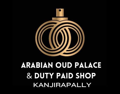 Arabian Oud Palace & Duty Paid Shop Kanjirapally